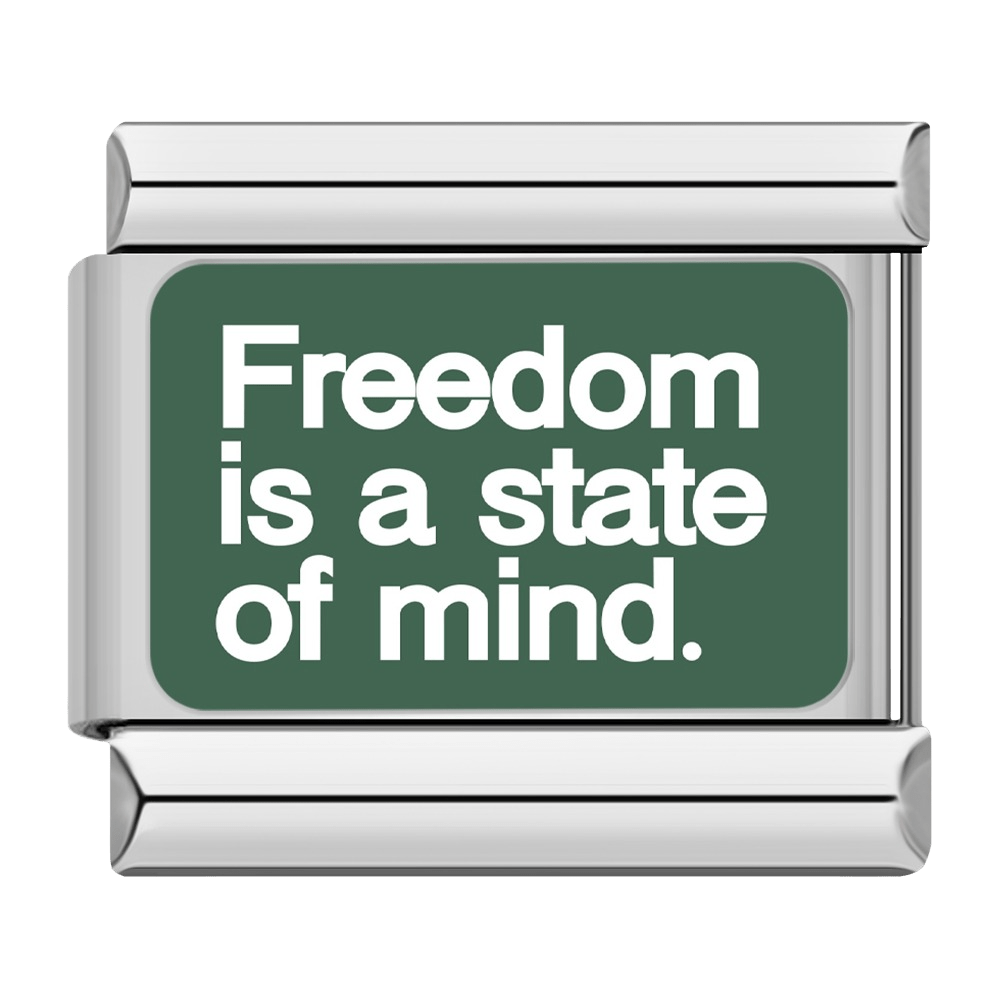 Freedom is a state of mind white text on green background 9mm Italian charm