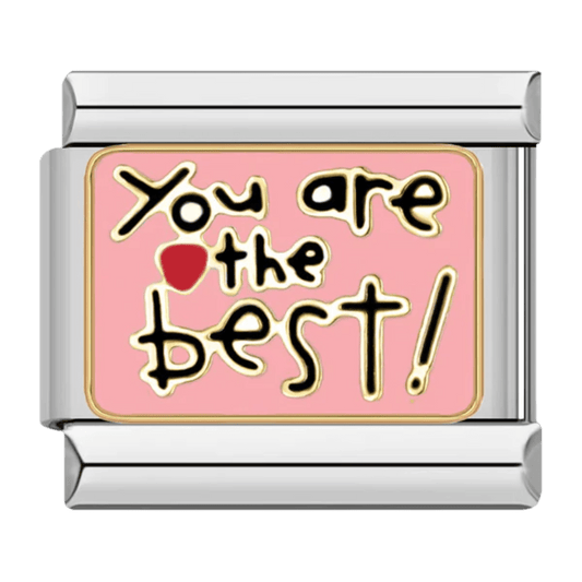 You are the best Italian charm 9mm appreciation charm for Italian charm bracelet