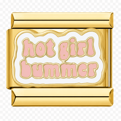 Hot Girl Bummer -– Italian Charm Bracelet by Charmette
