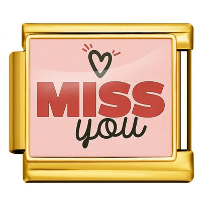 Miss you - – Italian Charm Bracelet by Charmette
