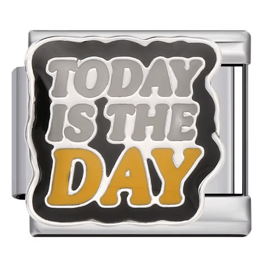 Today Is The Day - – Italian Charm Bracelet by Charmette