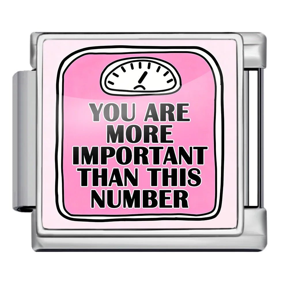 You Are More Important Than This Number - – Italian Charm Bracelet by Charmette