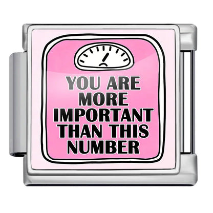 You Are More Important Than This Number - – Italian Charm Bracelet by Charmette